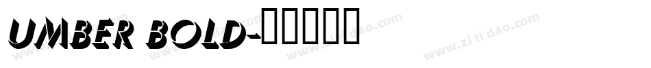 Umber Bold字体转换